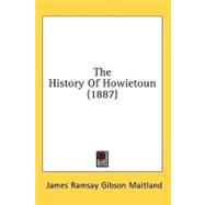 The History Of Howietoun
