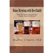 Home Brewing With BeerSmith