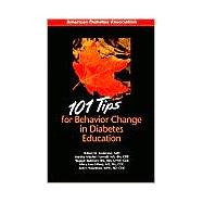 101 Tips for Behavior Change in Diabetes Education