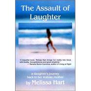 The Assault of Laughter