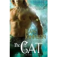 The Cat A Novel of the Sons of Destiny