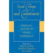 Social Critique and Commitment Essays in Honor of Henry Rosenfeld