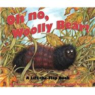 Oh No, Woolly Bear!