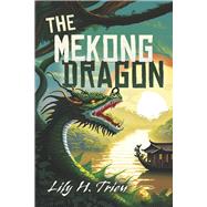 The Mekong Dragon