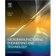 Micromanufacturing Engineering and Technology