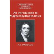 An Introduction to Magnetohydrodynamics