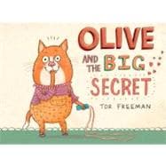 Olive and the Big Secret