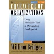 The Character of Organizations Using Personality Type in Organization Development,9780891061496