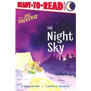 The Night Sky Ready-to-Read Level 1