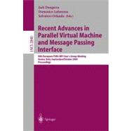Recent Advances in Parallel Virtual Machine and Message Passing Interface