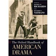 The Oxford Handbook of American Drama