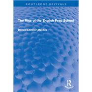 The Rise of the English Prep School