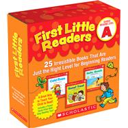 First Little Readers Parent Pack: Guided Reading Level A 25 Irresistible Books That Are Just the Right Level for Beginning Readers