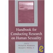 Handbook for Conducting Research on Human Sexuality