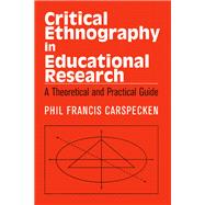 Critical Ethnography in Educational Research,9781136641497