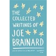 The Collected Writings of Joe Brainard