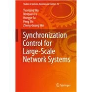 Synchronization Control for Large-scale Network Systems