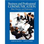 Business & Professional Communication Plans, Processes, and Performance