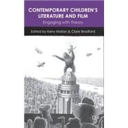 Contemporary Children's Literature and Film Engaging with Theory