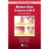 Modern Data Science with R (Chapman & Hall/CRC Texts in Statistical Science)