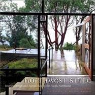 Northwest Style Interior Design and Architecture in the Pacific Northwest
