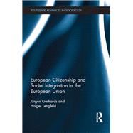 European Citizenship and Social Integration in the European Union