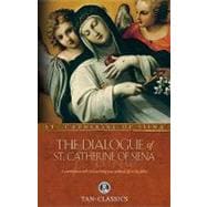 The Dialogue of St. Catherine of Siena