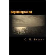 Beginning to End