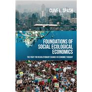 Foundations of social ecological economics