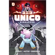 Unico: Kidnapped (Volume 4): An Original Manga