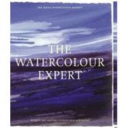 The Watercolour Expert; Insights Into Working Methods and Approaches
