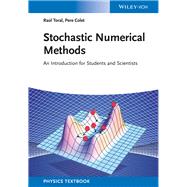 Stochastic Numerical Methods An Introduction for Students and Scientists