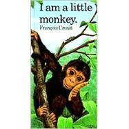 I Am a Little Monkey