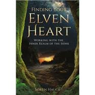 Finding Your Elvenheart