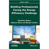 Building Professionals Facing the Energy Efficiency Challenge
