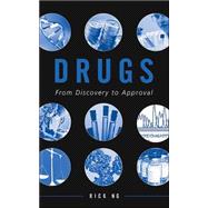 Drugs : From Discovery to Approval
