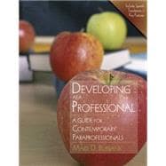 Developing as a Professional A Guide for Contemporary Paraprofessionals