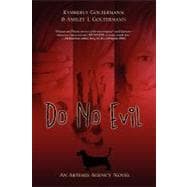 Do No Evil: An Artemis Agency Novel