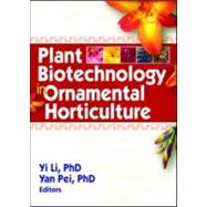 Plant Biotechnology in Ornamental Horticulture