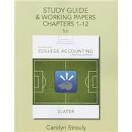 Study Guide & Working Papers for College Accounting A Practical Approach, Chapters 1-12