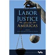 Labor Justice Across the Americas