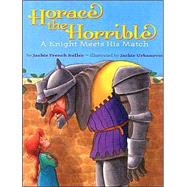 Horace the Horrible