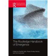 The Routledge Handbook of Emergence