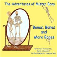 The Adventures of Mister Bony