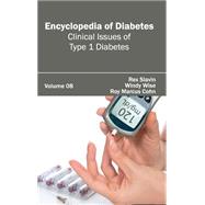 Encyclopedia of Diabetes: Clinical Issues of Type 1 Diabetes
