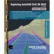 Exploring AutoCAD Civil 3D 2023, 12th Edition
