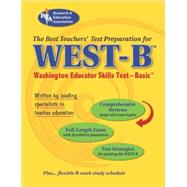 The Best Teachers' Test Preparation For The West-B: Washington Educator Skills Test-Basic