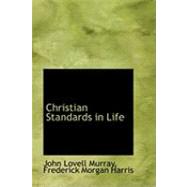 Christian Standards in Life