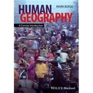 Human Geography A Concise Introduction