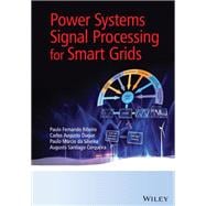 Power Systems Signal Processing for Smart Grids